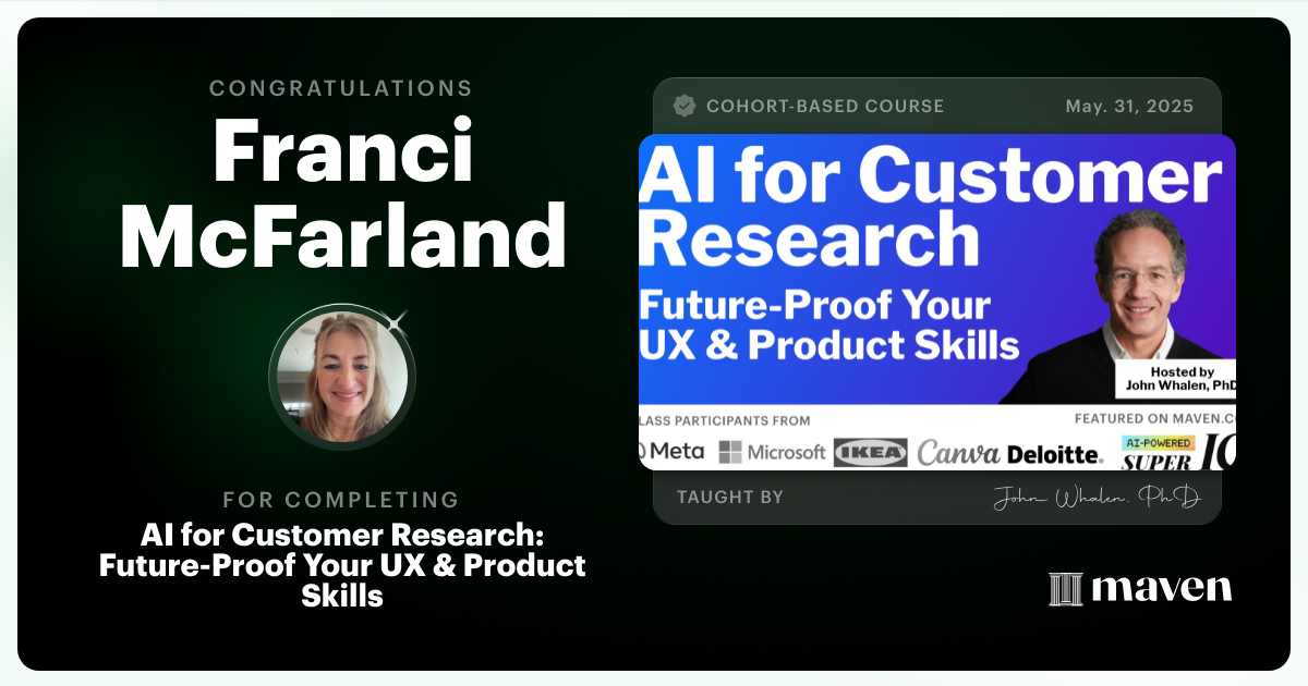Certificate of Completion for AI for Customer Research: Future-Proof Your UX & Product Skills