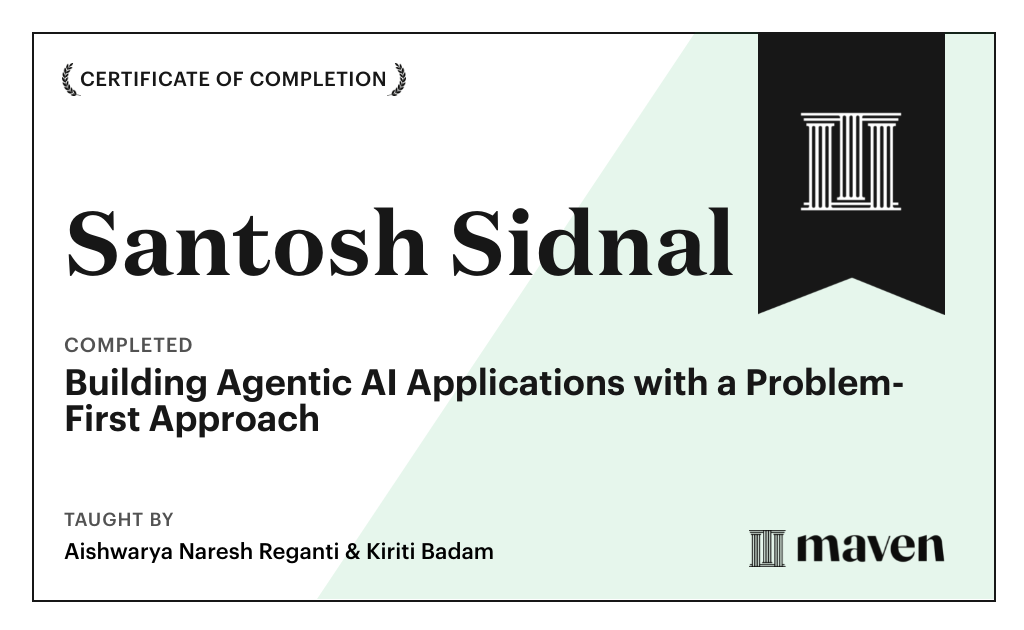 Certificate for Building Agentic AI Applications with a Problem-First Approach