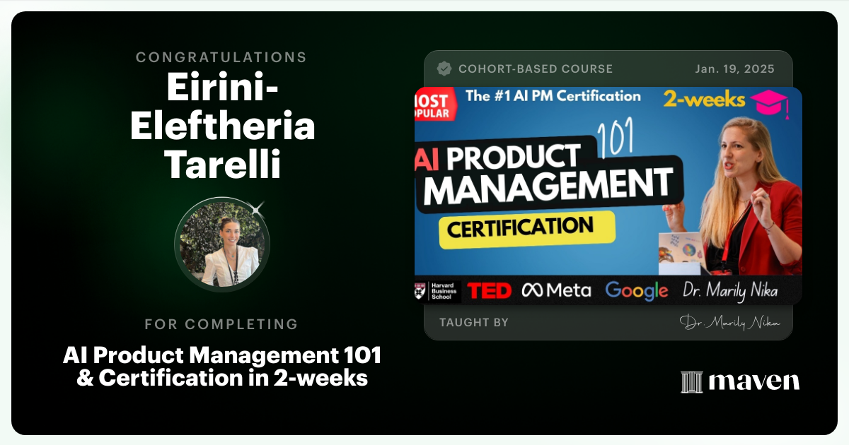 Certificate of Completion for AI Product Management 101 & Certification - Building AI Products end-to-end