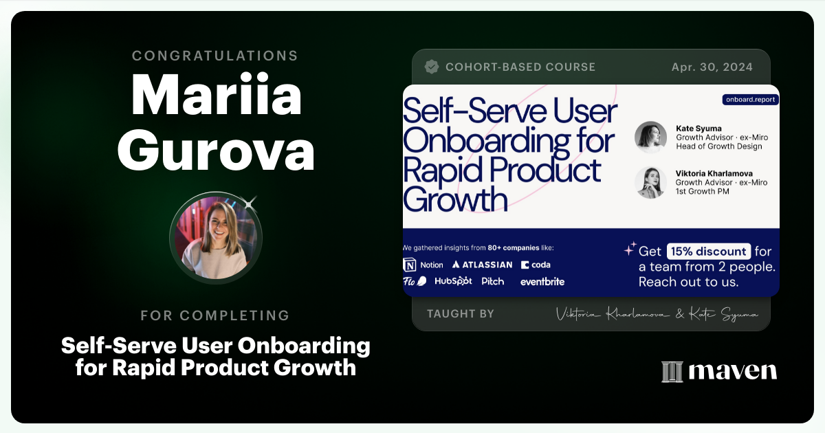 Certificate of Completion for Self-Serve User Onboarding for Rapid Product Growth