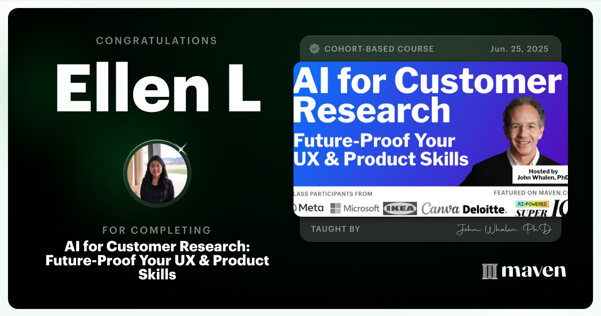 Certificate of Completion for AI for Customer Research: Future-Proof Your UX & Product Skills