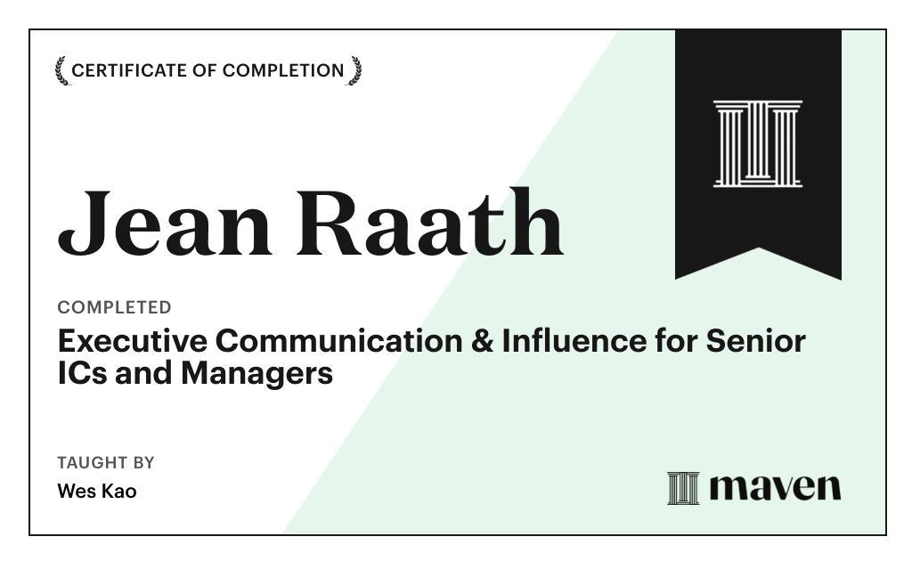 Certificate for Executive Communication & Influence for Senior ICs and Managers