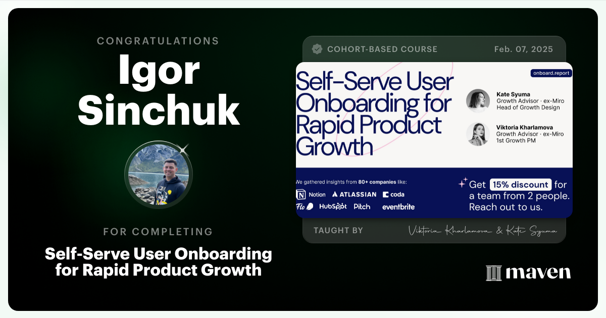Certificate of Completion for Self-Serve User Onboarding for Rapid Product Growth