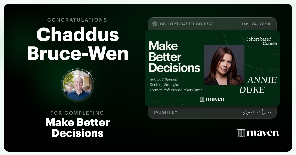 Certificate of Completion for Make Better Decisions