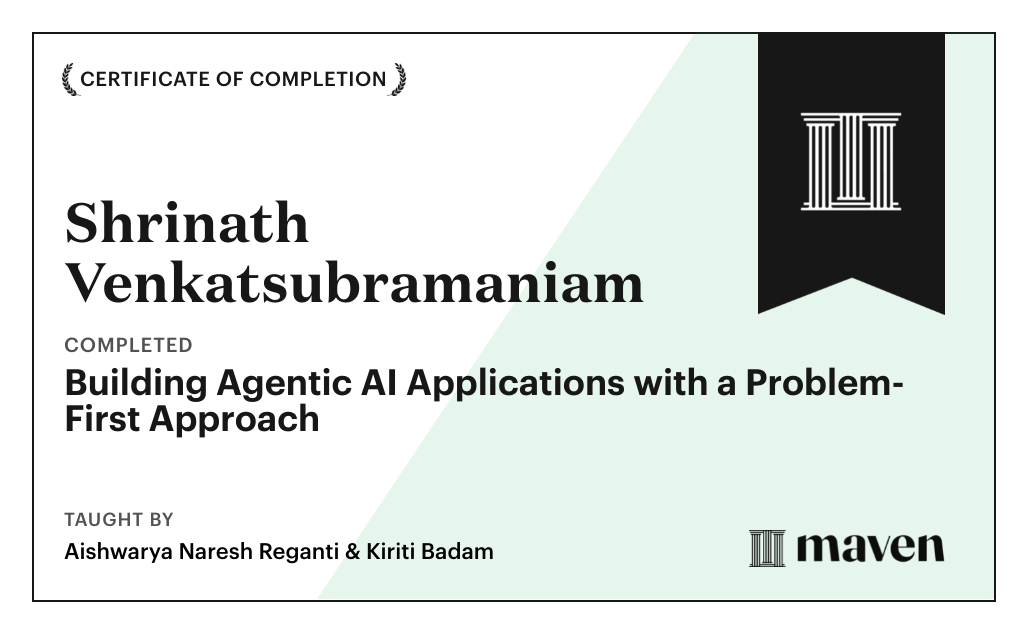 Certificate for Building Agentic AI Applications with a Problem-First Approach