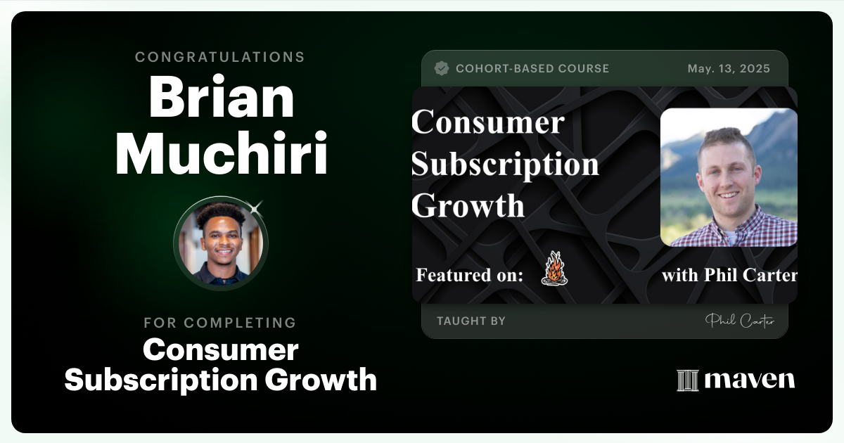 Certificate of Completion for Consumer Subscription Growth