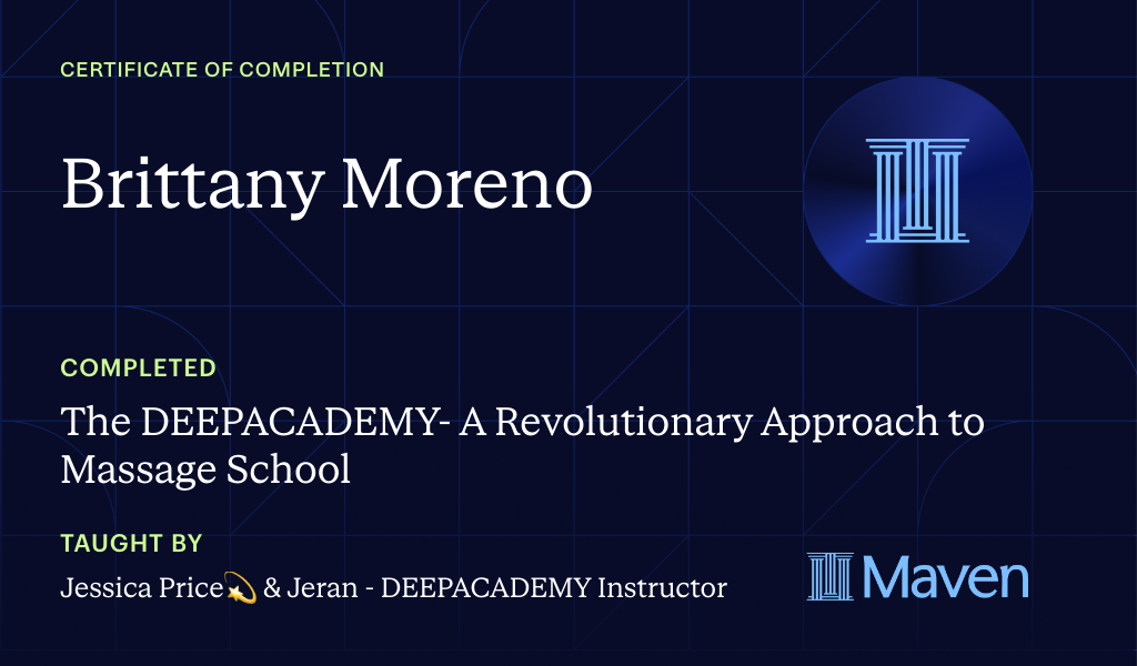 Certificate for The DEEPACADEMY- A Revolutionary Approach to Massage School