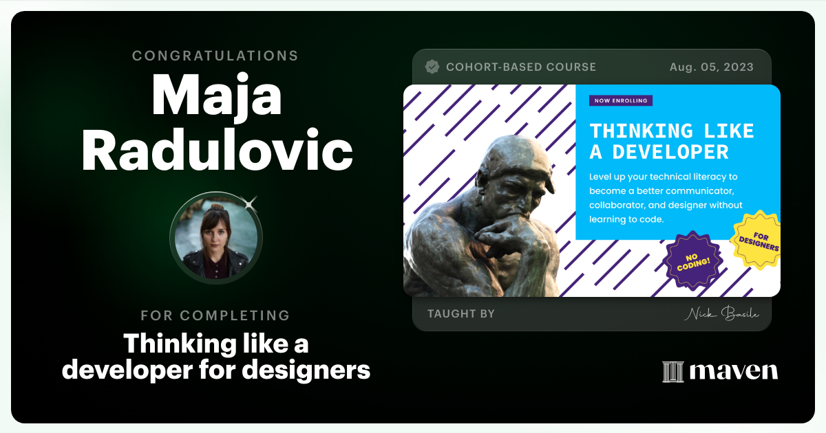 Certificate of Completion for Thinking like a developer for designers