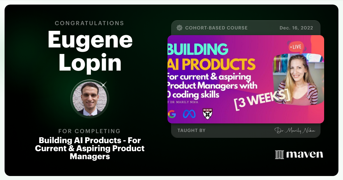 Certificate of Completion for AI Product Management 101 & Certification - Building AI Products end-to-end