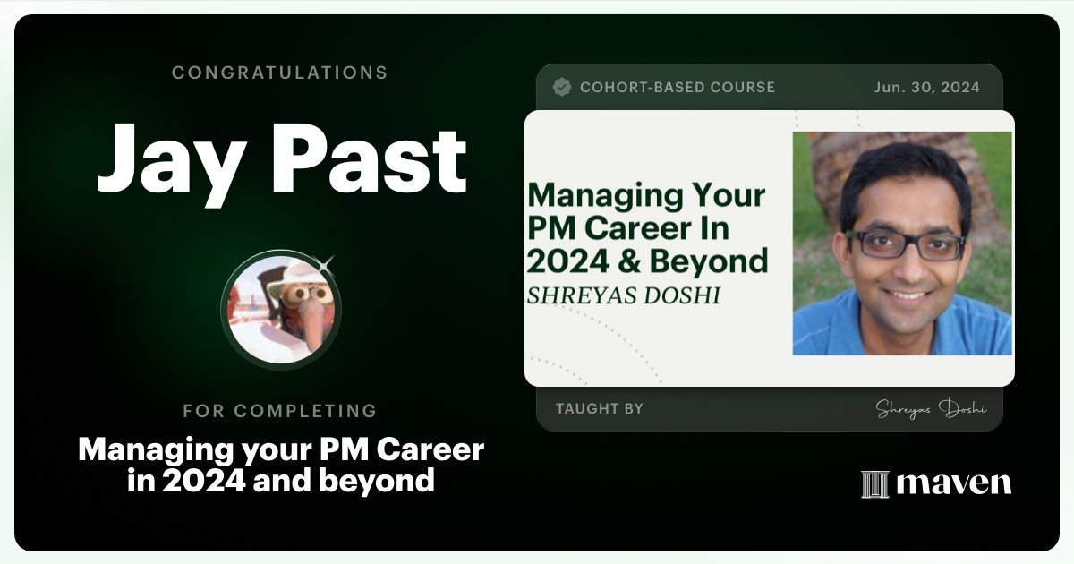 Certificate of Completion for Managing your PM Career in 2025 and beyond