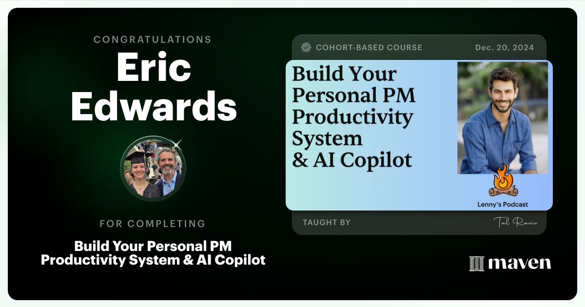 Certificate of Completion for Build Your Personal PM Productivity System & AI Copilot