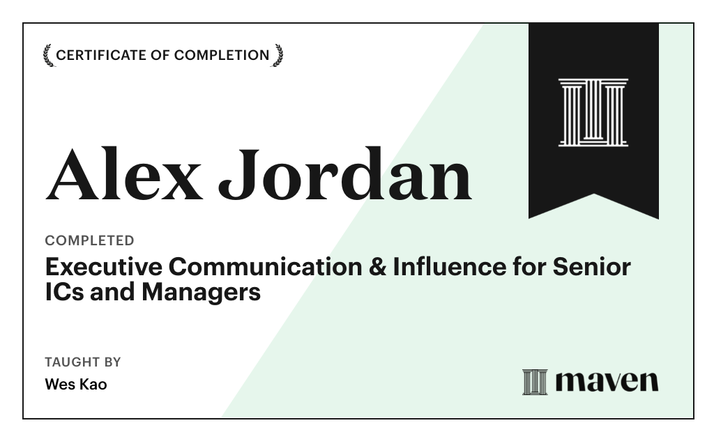 Certificate for Executive Communication & Influence for Senior ICs and Managers