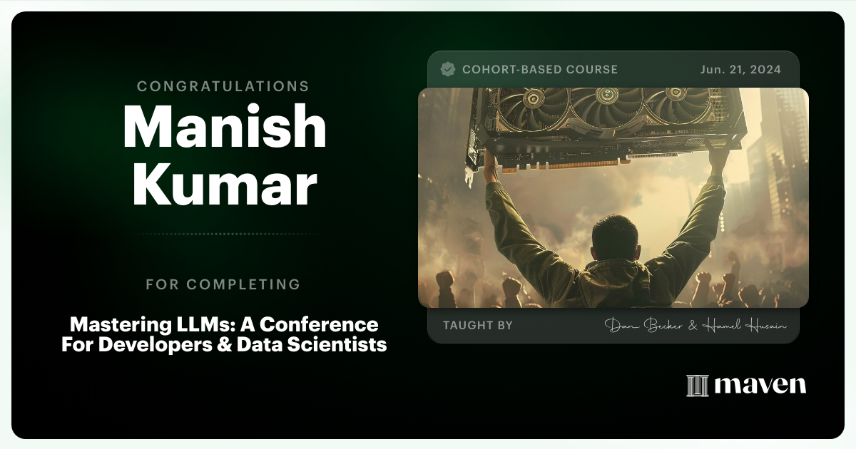 Certificate of Completion for Mastering LLMs For Developers & Data Scientists