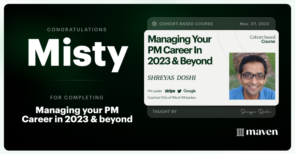 Certificate of Completion for Managing your PM Career in 2025 and beyond