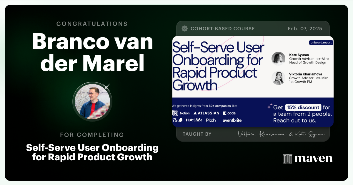 Certificate of Completion for Self-Serve User Onboarding for Rapid Product Growth