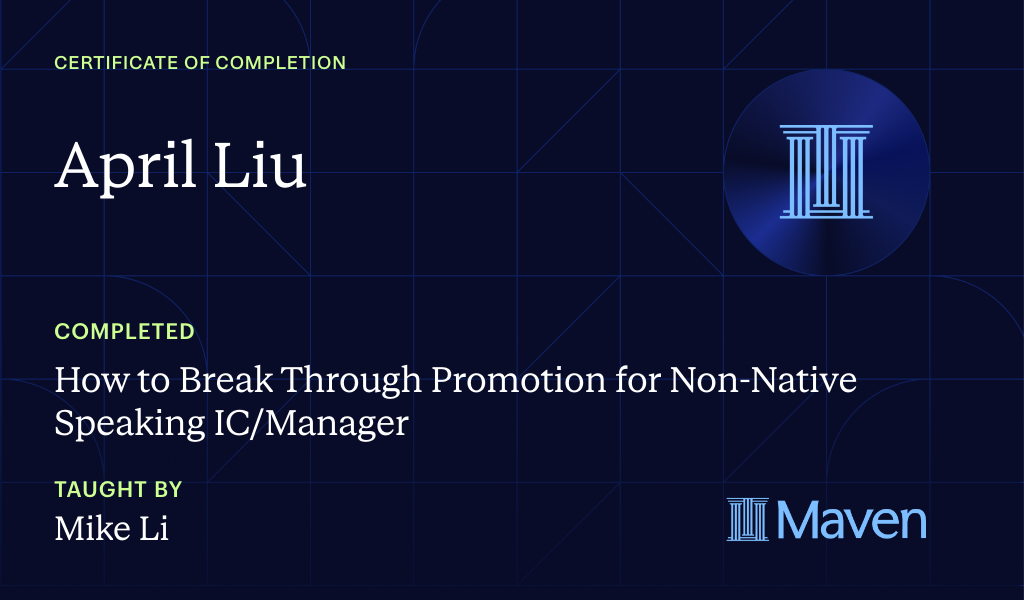 Certificate for How to Break Through Promotion for Non-Native Speaking IC/Manager