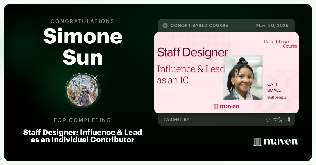 Certificate of Completion for Staff Designer: Influence & Lead as an Individual Contributor