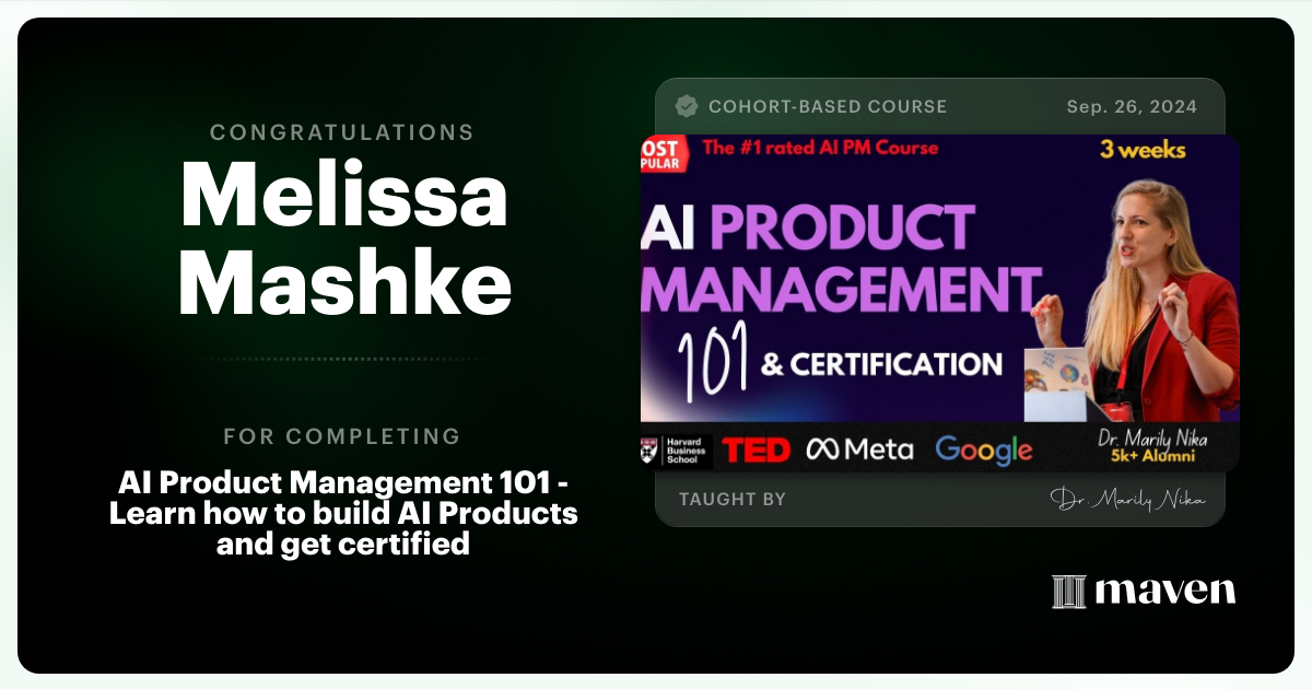 Certificate of Completion for AI Product Management 101 & Certification - Building AI Products end-to-end