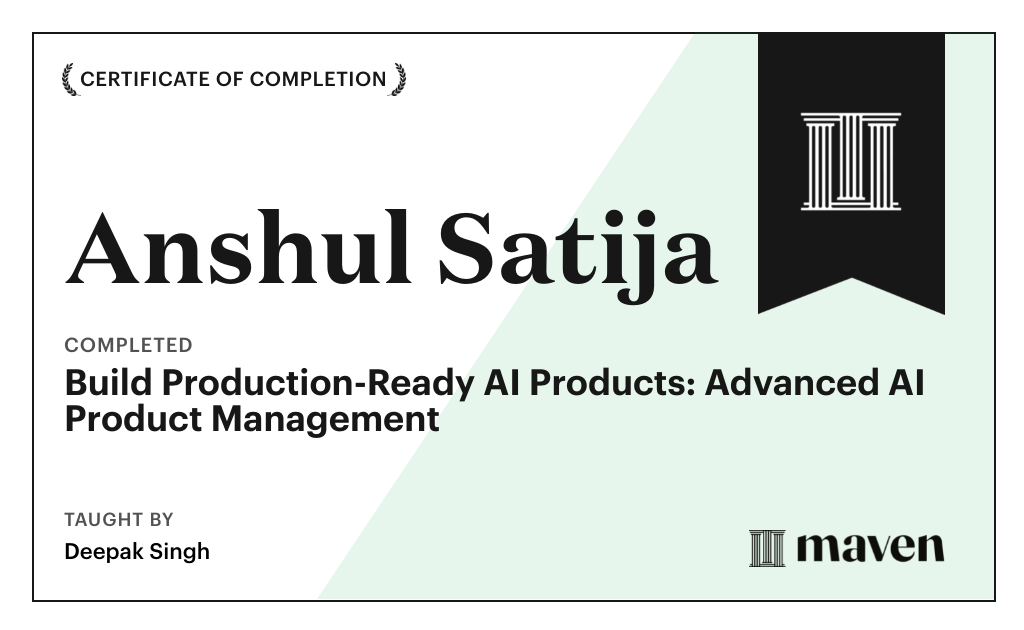 Certificate for Build Production-Ready AI Products: Advanced AI Product Management