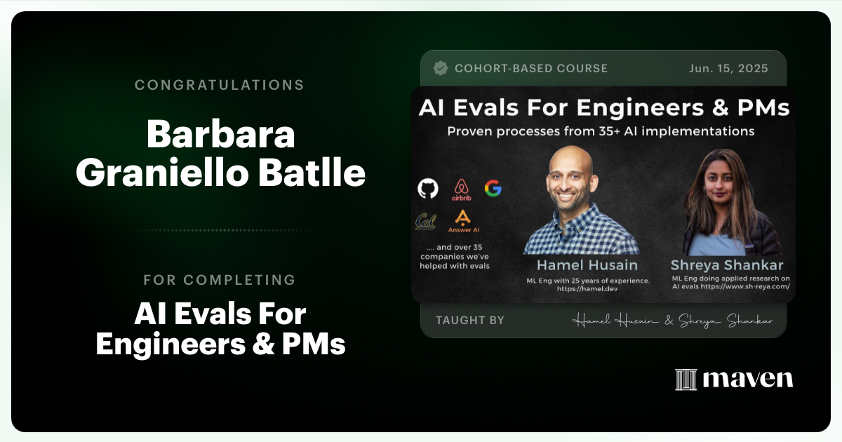 Certificate of Completion for AI Evals For Engineers & PMs