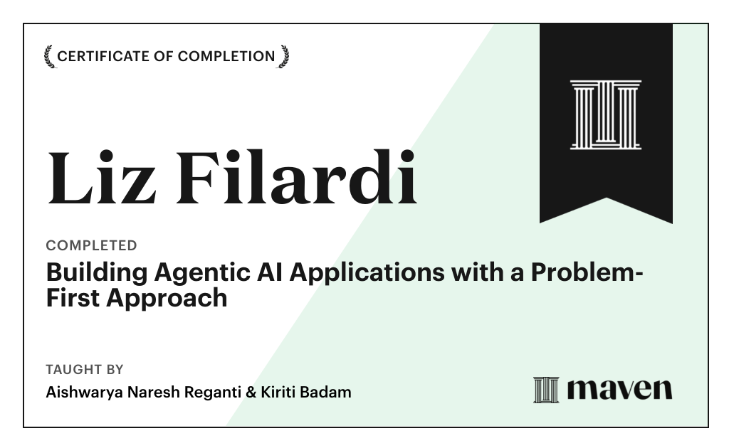 Certificate for Building Agentic AI Applications with a Problem-First Approach
