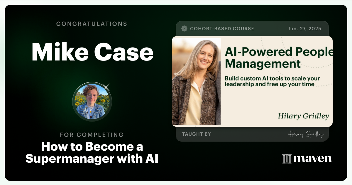 Certificate of Completion for How to Become a Supermanager with AI