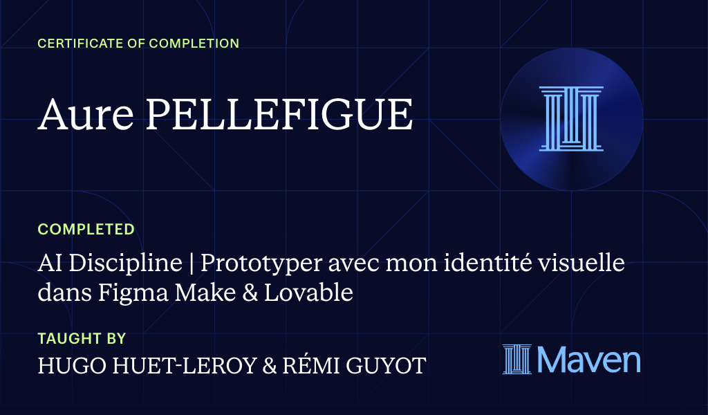 Certificate for AI Discipline | Prototyper avec mon identité visuelle dans Figma Make & Lovable