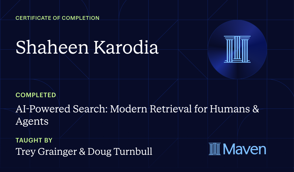 Certificate for AI-Powered Search: Modern Retrieval for Humans & Agents