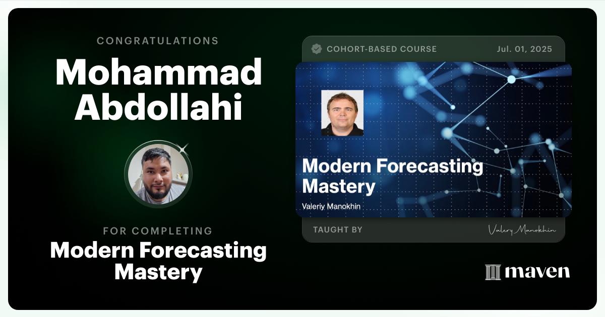 Certificate of Completion for Modern Forecasting Mastery: From Models to Decisions