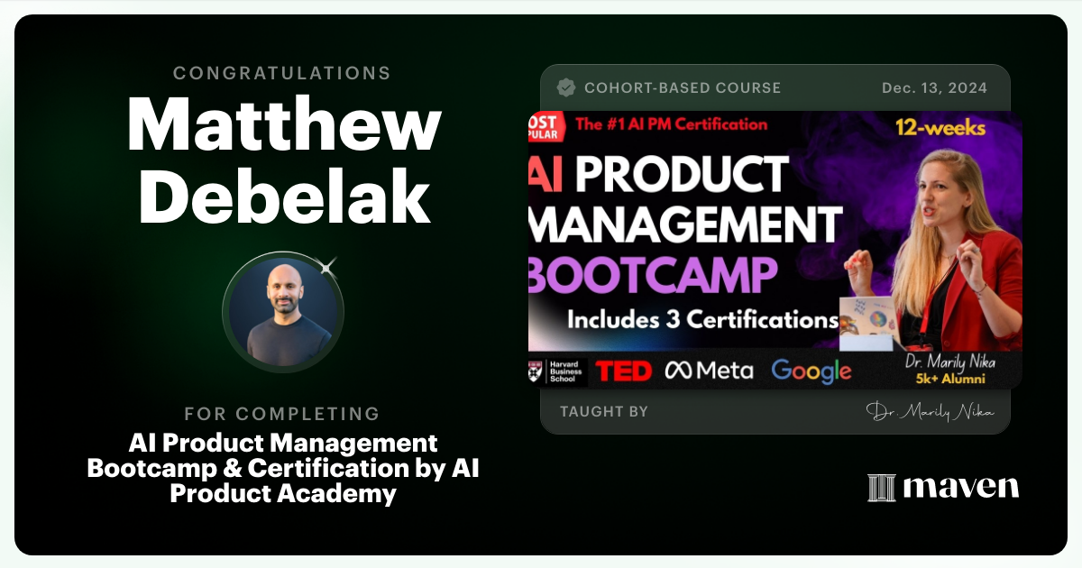 Certificate of Completion for AI Product Management Bootcamp & Certification by AI Product Academy