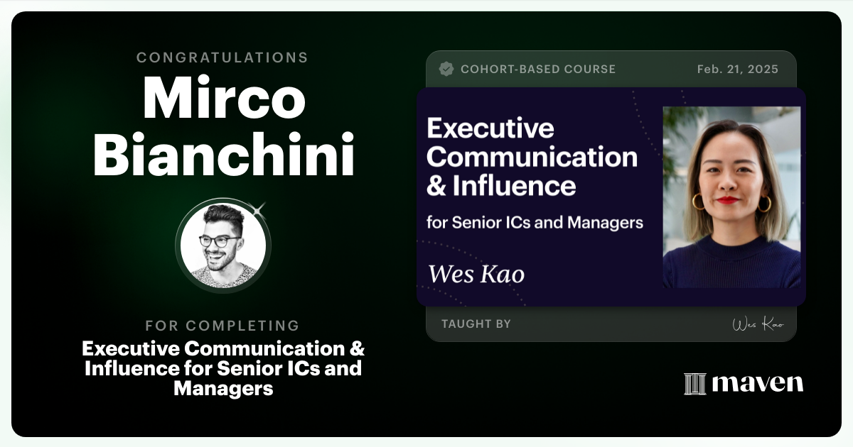 Certificate of Completion for Executive Communication & Influence for Senior ICs and Managers