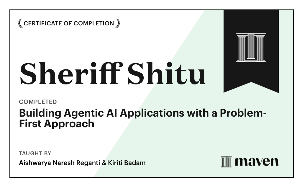 Certificate for Building Agentic AI Applications with a Problem-First Approach