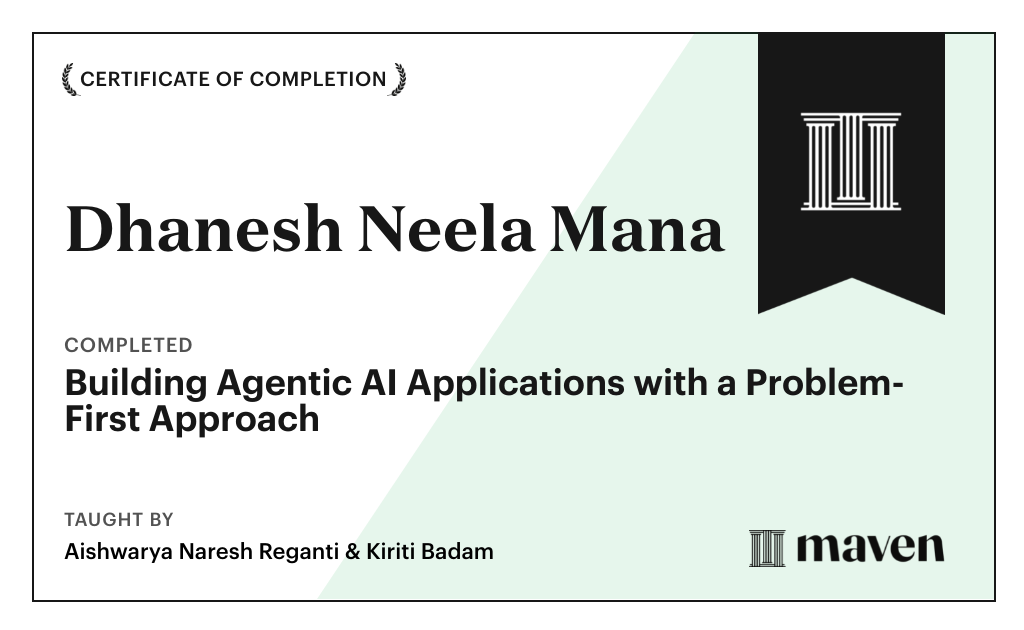 Certificate for Building Agentic AI Applications with a Problem-First Approach