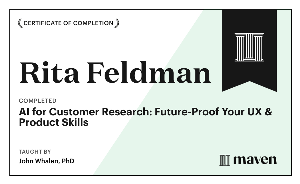 Certificate for AI for Customer Research: Future-Proof Your UX & Product Skills