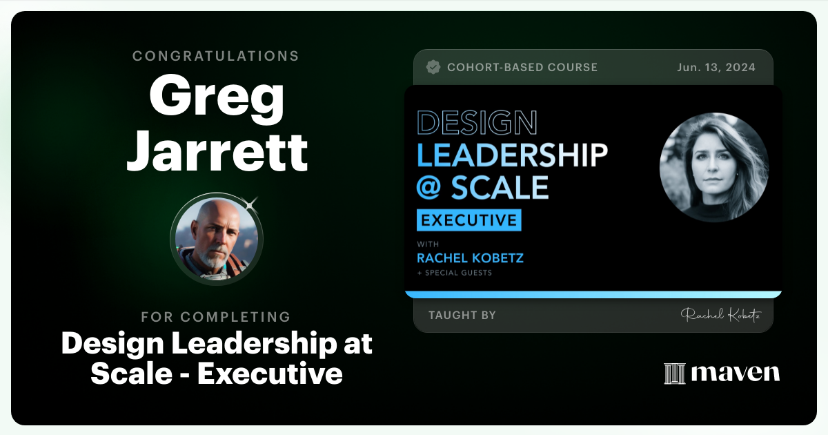 Certificate of Completion for Design Leadership at Scale: Executive