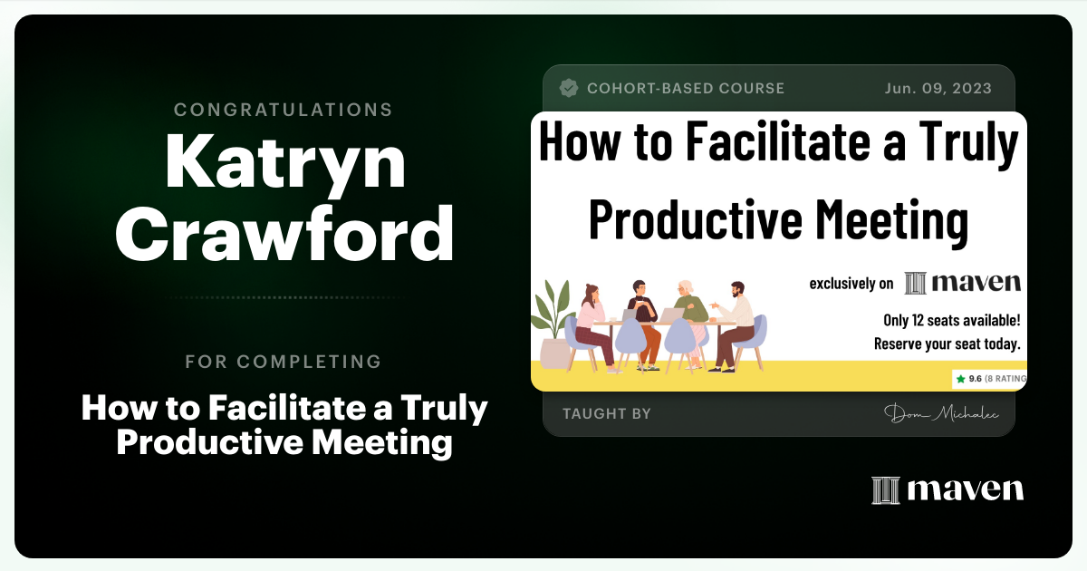 Certificate of Completion for How to Design and Run an Effective Meeting