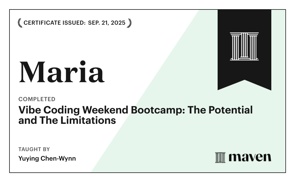 Certificate for Vibe Coding Weekend Bootcamp: The Potential and The Limitations