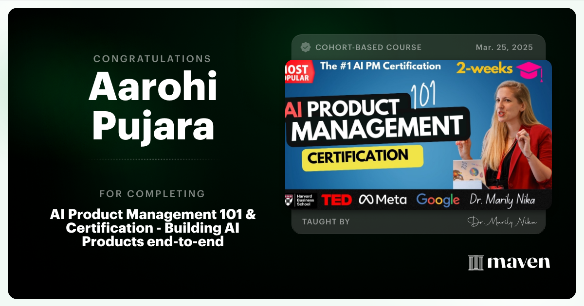 Certificate of Completion for AI Product Management 101 & Certification - Building AI Products end-to-end