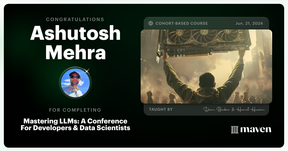 Certificate of Completion for Mastering LLMs For Developers & Data Scientists