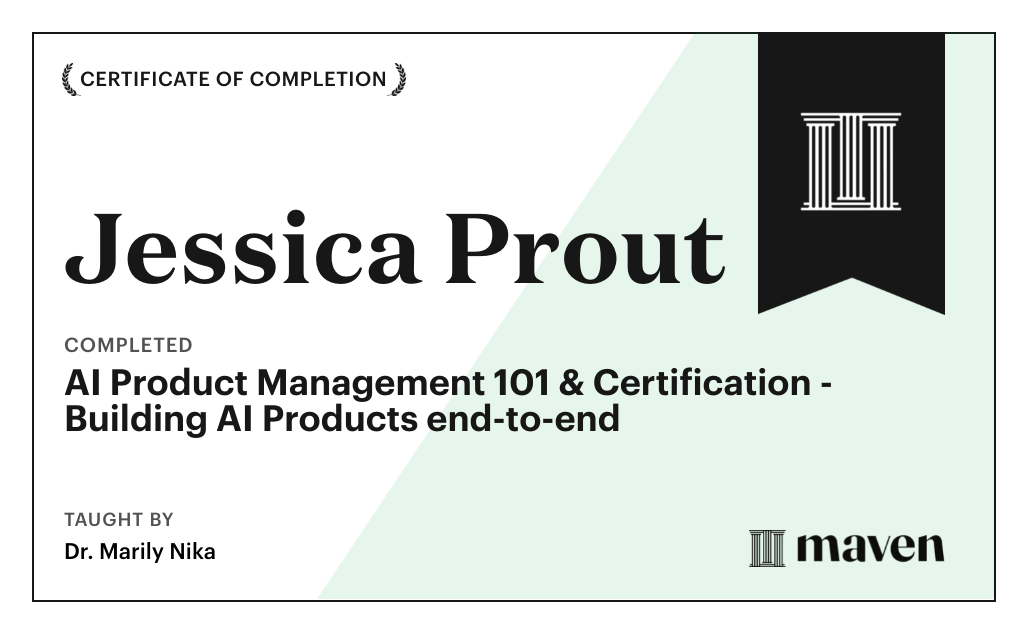 Certificate for AI Product Management 101 & Certification - Building AI Products end-to-end