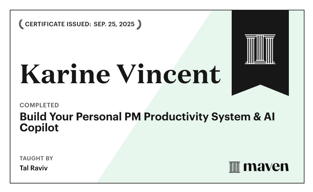Certificate for Build Your Personal PM Productivity System & AI Copilot