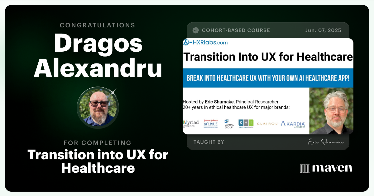 Certificate of Completion for Transition into UX for Healthcare