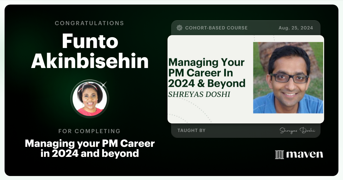 Certificate of Completion for Managing your PM Career in 2025 and beyond
