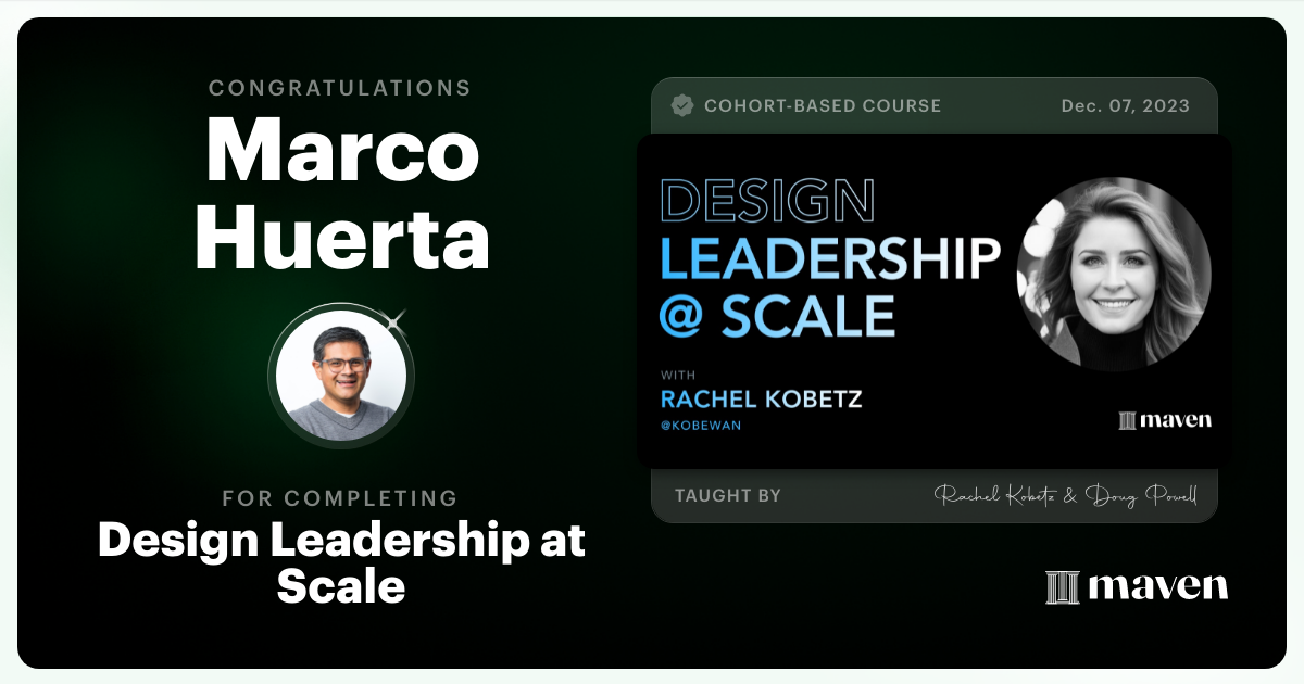 Certificate of Completion for Design Leadership at Scale: Executive