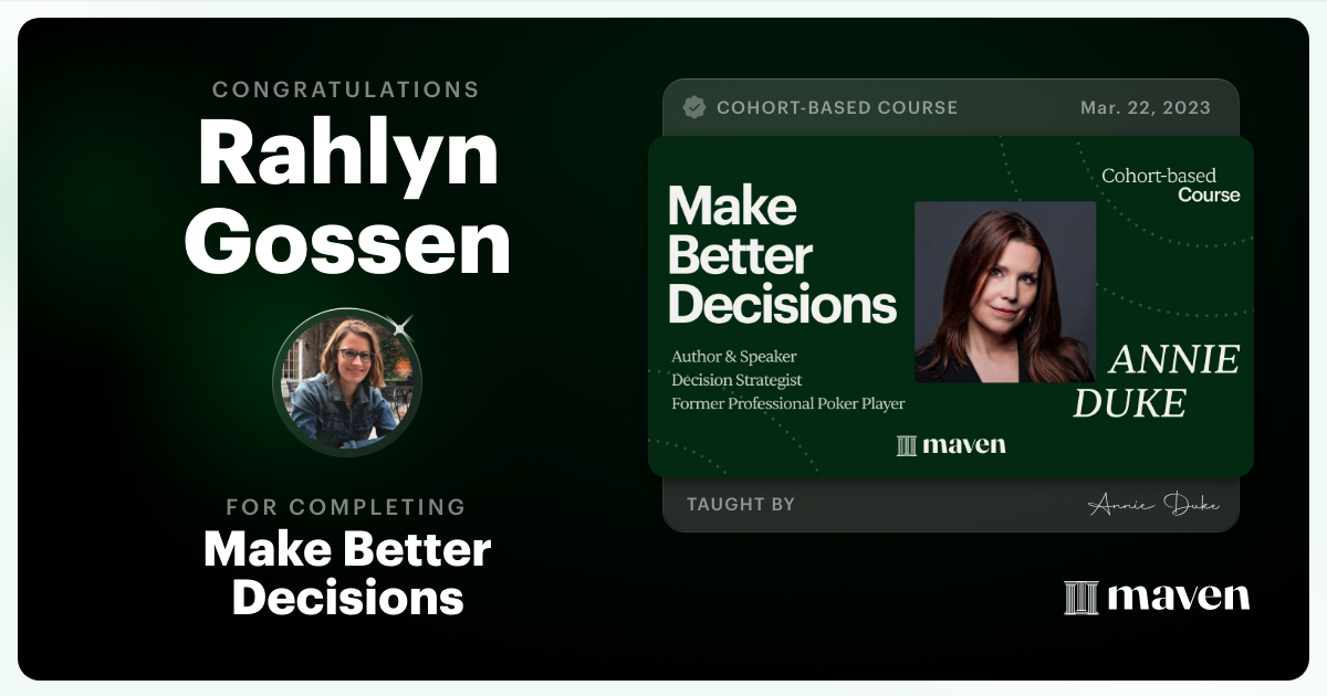 Certificate of Completion for Make Better Decisions