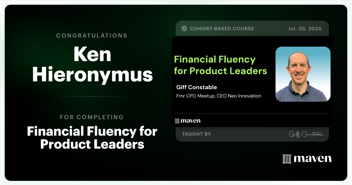 Certificate of Completion for Financial Fluency for Product Leaders