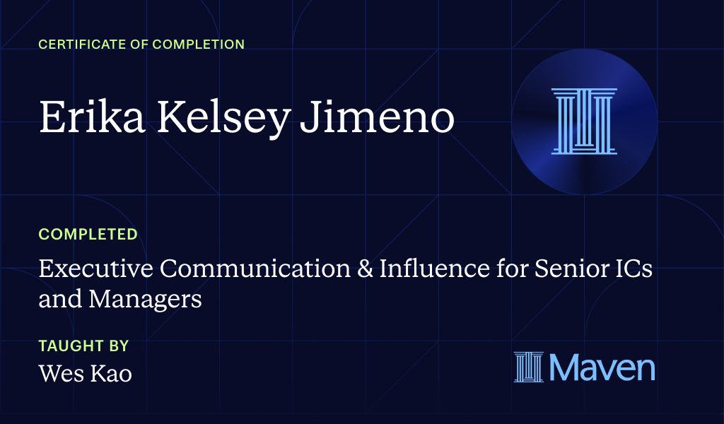 Certificate for Executive Communication & Influence for Senior ICs and Managers