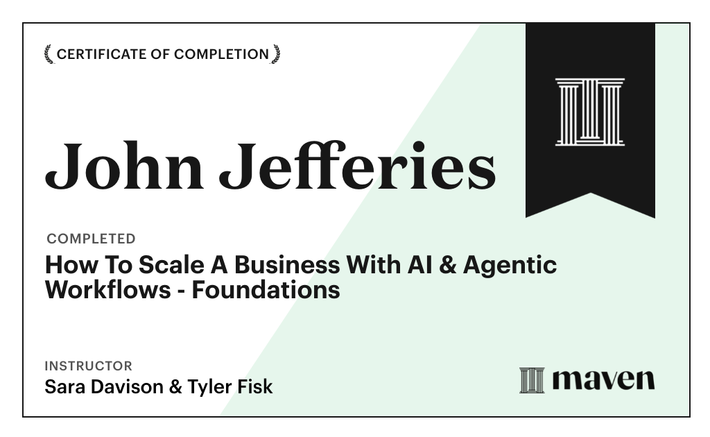 Certificate for How To Scale A Business With AI & Agentic Workflows - Foundations