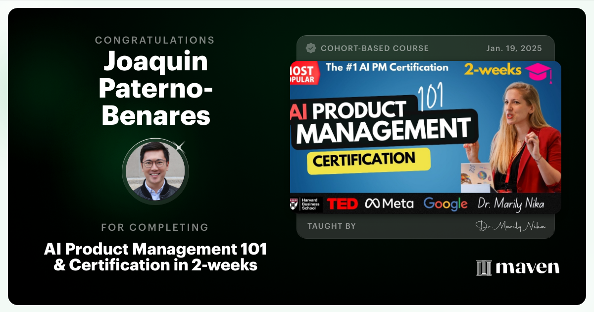 Certificate of Completion for AI Product Management 101 & Certification - Building AI Products end-to-end