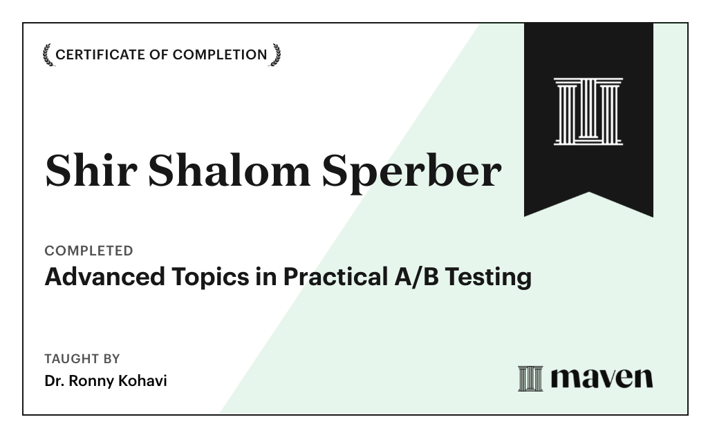 Certificate for Advanced Topics in Practical A/B Testing